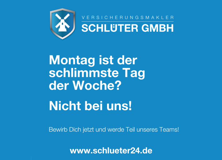 Bewerbungsanzeige: Montag schlimmster Tag der Woche? Nicht bei uns! Bewirb Dich!